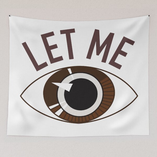 Item preview, Let me see… designed and sold by givepineapple.