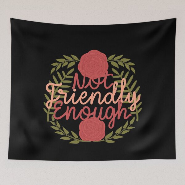 Item preview, Not friendly enough 2 designed and sold by karyavna.