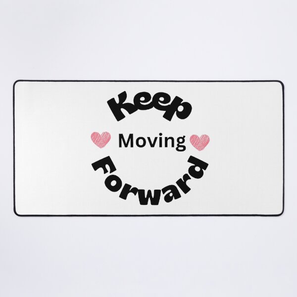 Item preview, keep moving forward designed and sold by Selinasimea.