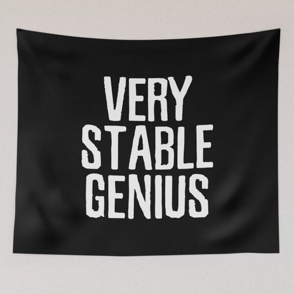 Item preview, Very Stable Genius White Txt designed and sold by Essenti4lgoods.