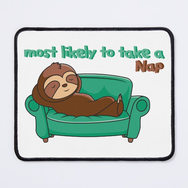 Item preview, Most Likely To Take A Nap designed and sold by Artista-shop.