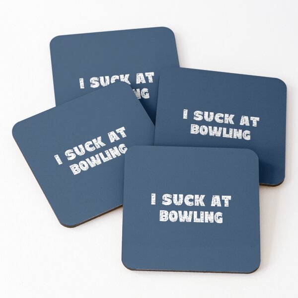 Item preview, hilarious i suck at bowling bowler quote designed and sold by ErinaColclough.