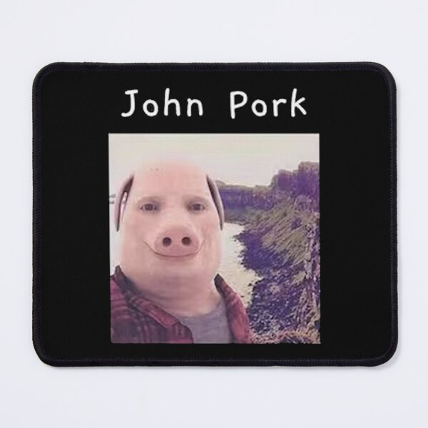 Item preview, John Pork designed and sold by yazidsteve.