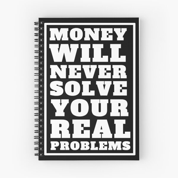 Item preview, Money Problems (white text) designed and sold by lerdoberdo.