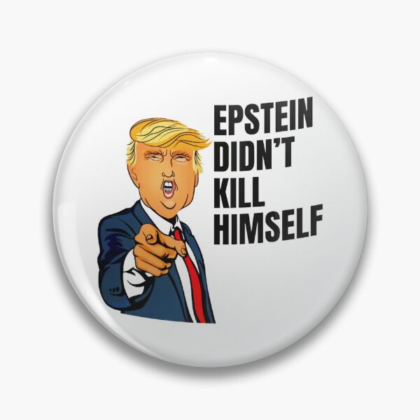 Item preview, Trump Epstein Didn't Kill Himself designed and sold by vosstermartin.