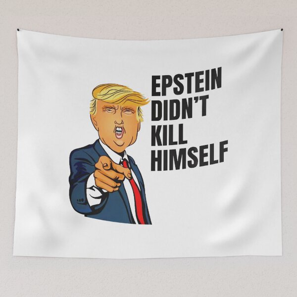 Item preview, Trump Epstein Didn't Kill Himself designed and sold by vosstermartin.