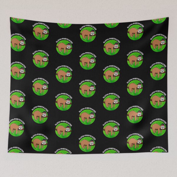 Item preview, Sloth-phisticated Funny Animal Sloth Puns  (Dark BG) designed and sold by punnybone.