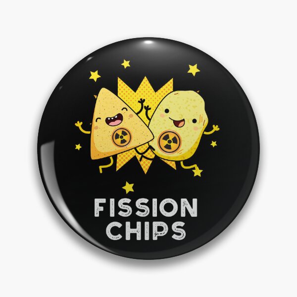 Item preview, Fission Chips Funny Physics Puns (Dark BG) designed and sold by punnybone.