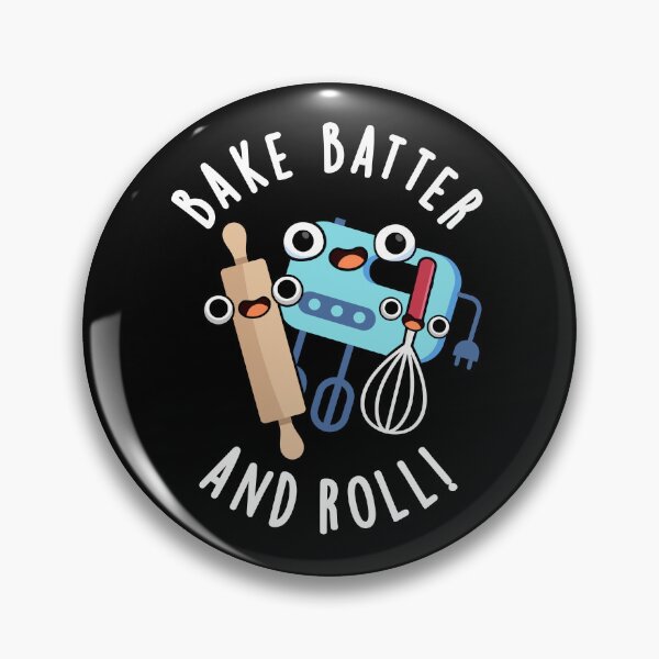 Item preview, Bake Batter And Roll Funny Baking Puns (Dark BG) designed and sold by punnybone.