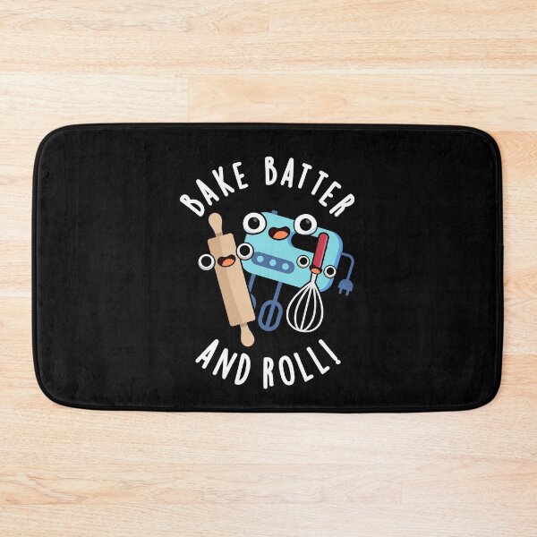 Item preview, Bake Batter And Roll Funny Baking Puns (Dark BG) designed and sold by punnybone.