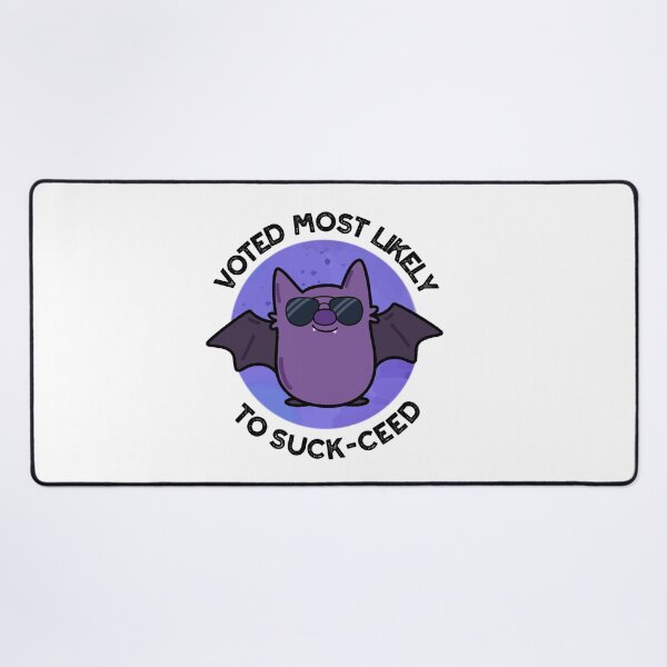 Item preview, Voted Most Likely To Suck-ceed Funny Bat Puns designed and sold by punnybone.