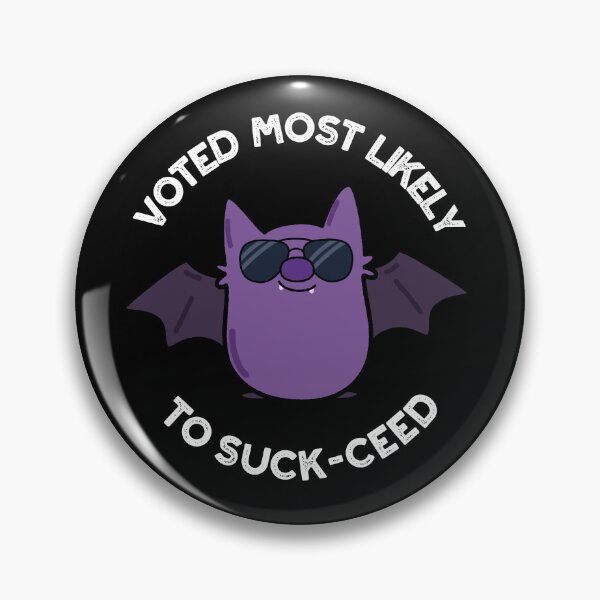 Item preview, Voted Most Likely To Suck-ceed Funny Bat Puns (Dark BG) designed and sold by punnybone.