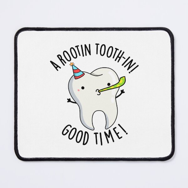 Item preview, Rootin Toothin Good Time Funny Tooth Puns designed and sold by punnybone.