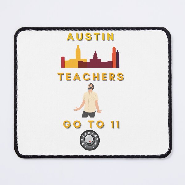 Item preview, Austin teachers go to number 11 designed and sold by snarkoriginals.