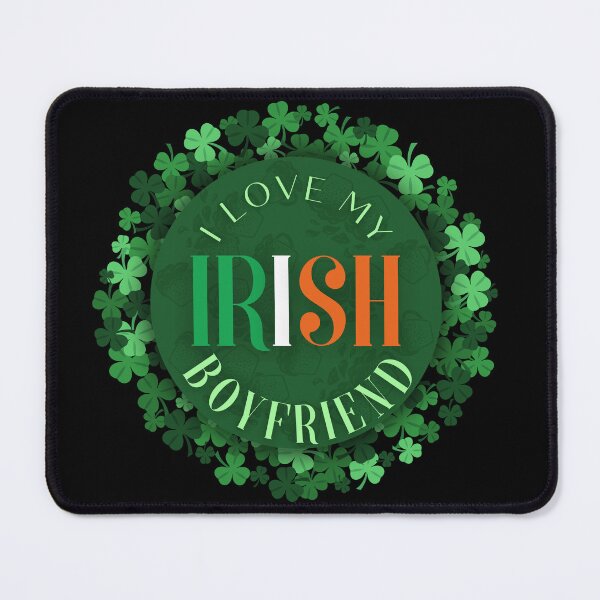 Item preview, I love my irish boyfriend designed and sold by Drzamag.