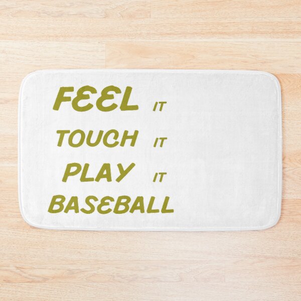 Item preview, Feel It Touch It Play It Baseball designed and sold by Hammy97.