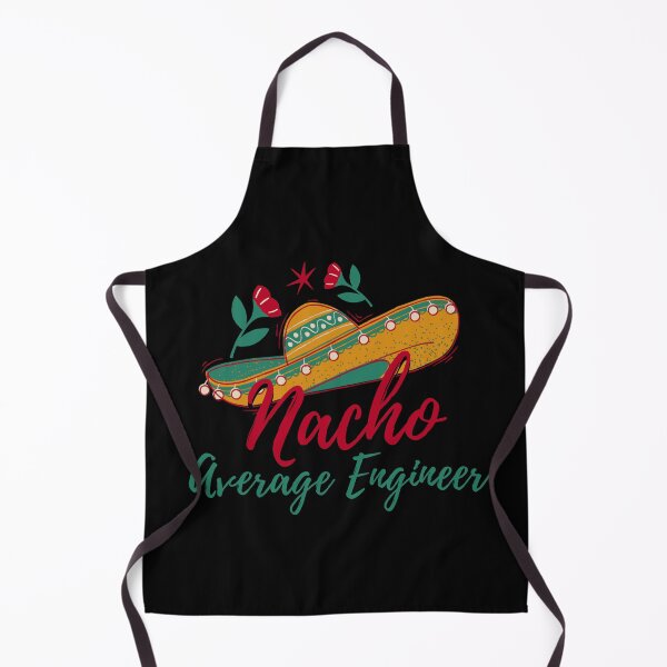 Item preview, Cinco De Mayo, nacho average engineer mexican fiesta cinco de mayo  designed and sold by Adorable Designs.