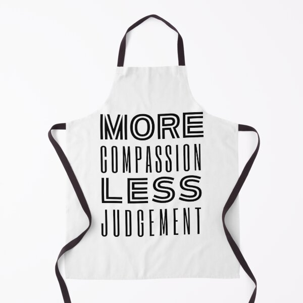 Item preview, More Compassion Less Judgment designed and sold by SpeakLifeHQ.
