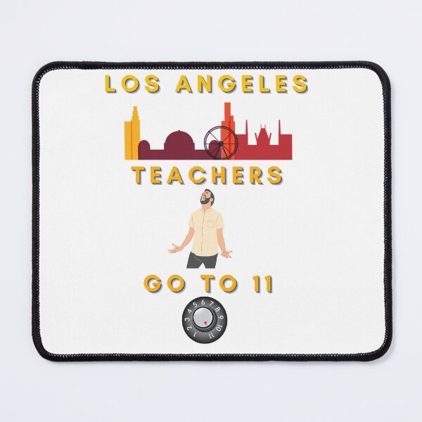 Item preview, Los Angeles teachers go to number 11 designed and sold by snarkoriginals.