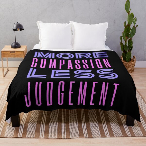 Item preview, More Compassion Less Judgment designed and sold by SpeakLifeHQ.