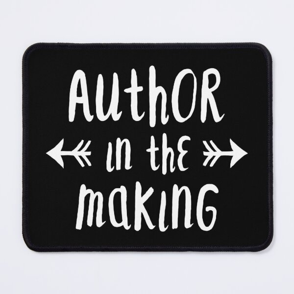 Item preview, Author in the making, Writer slogan designed and sold by ArtPau.