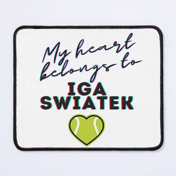 Item preview, My heart belongs to Iga Swiatek designed and sold by AissTee.