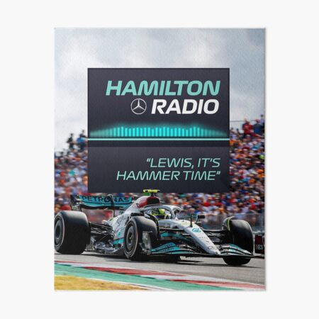 Lewis Hamilton IT'S HAMMER TIME Poster for Sale by Michael Scarn