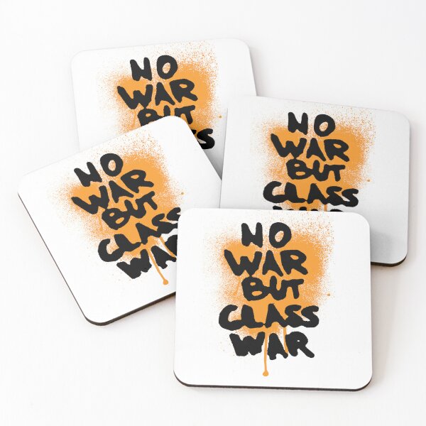 Item preview, No War But Class War designed and sold by Nanika-akimoto.