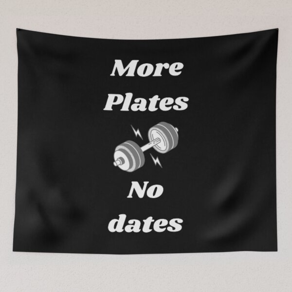 Item preview, More Plates No Dates Gym Fitness Bodybuilding  designed and sold by TeePassion.