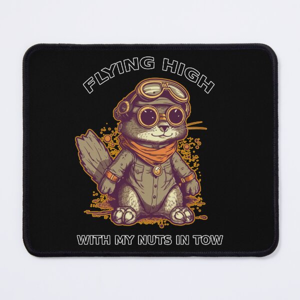 Item preview, Flying High With My Nuts In Tow designed and sold by InspirationPL.