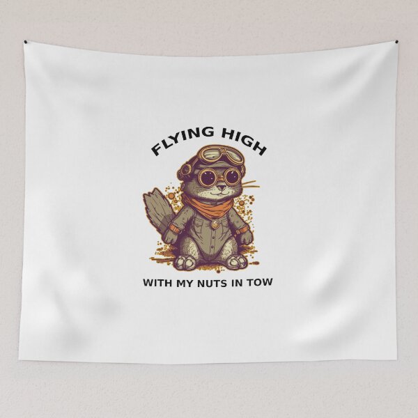 Item preview, Flying High With My Nuts In Tow designed and sold by InspirationPL.