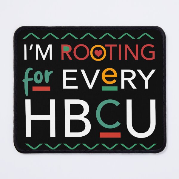 Item preview, Im Rooting for Every HBCU designed and sold by JukeLox.