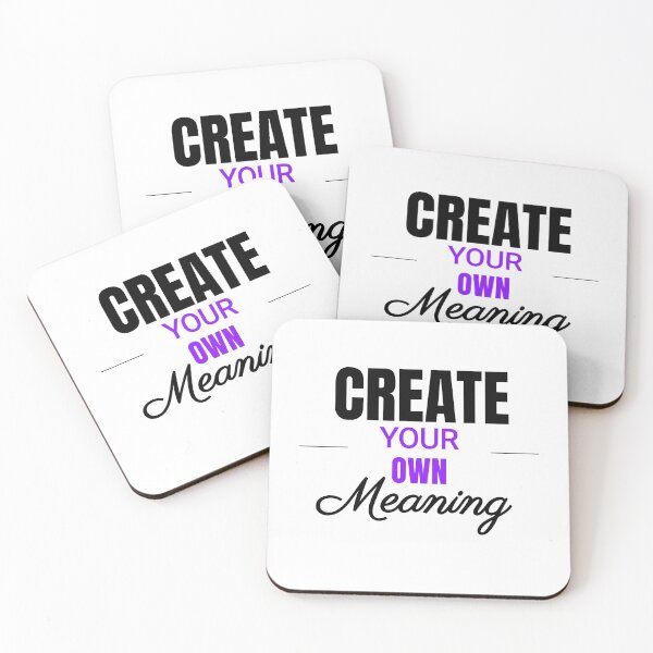 Item preview, Create Your Own Meaning designed and sold by ShreyaaArts.
