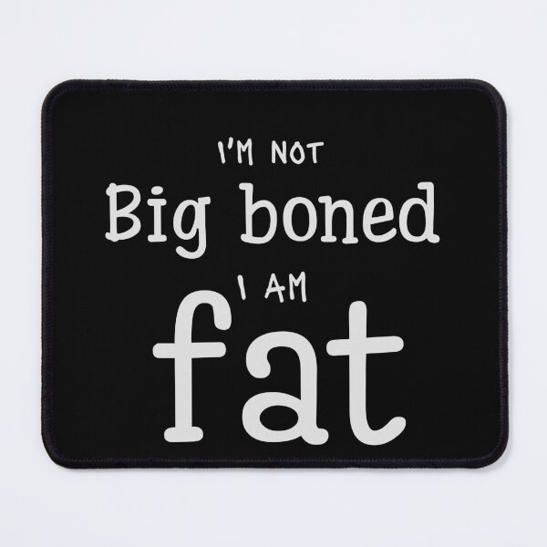 Item preview, Big boned designed and sold by batkev83.