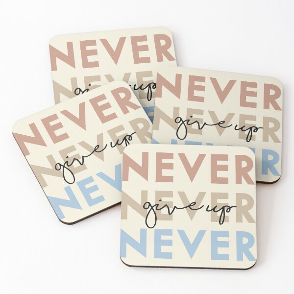 Item preview, Never give up designed and sold by SquidBrand.
