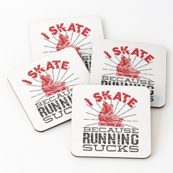 Item preview, I Skate Because Running Sucks Roller Blading designed and sold by jaygo.