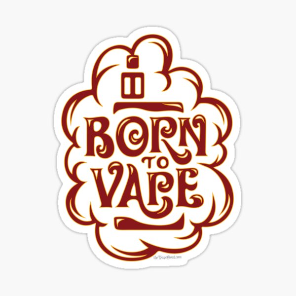 Born To Vape Merch & Gifts for Sale | Redbubble