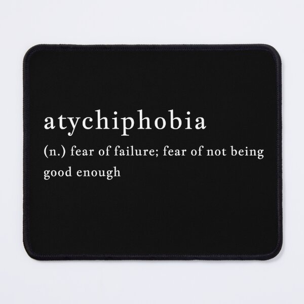 Item preview, atychiphobia noun designed and sold by TheMillusion.