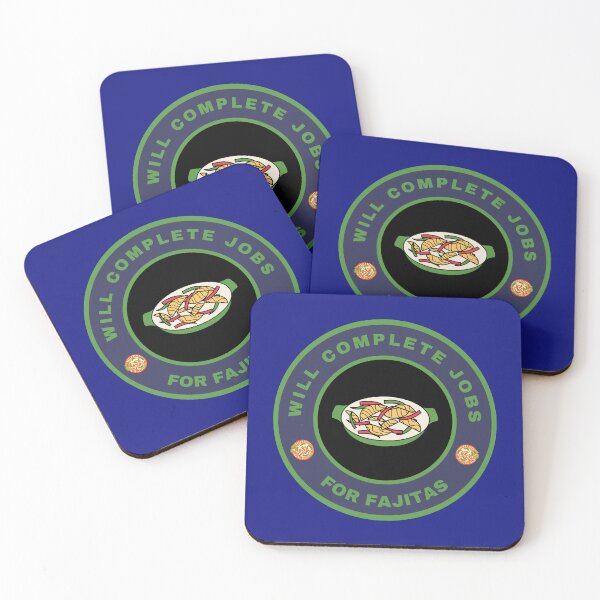 Item preview, Will complete jobs for Fajitas designed and sold by fev-rocks.