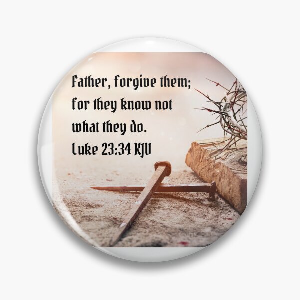 Item preview, Luke 23:34 King James Version Bible Verse designed and sold by Caregiverology.
