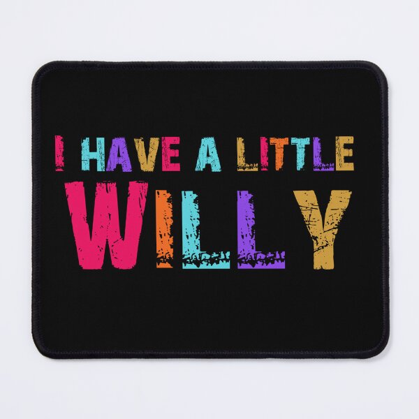 Item preview, I have a little willy designed and sold by batkev83.