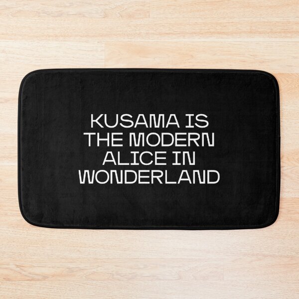 Item preview, Kusama is the modern Alice in Wonderland (white) designed and sold by didijuca.