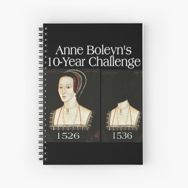 Item preview, Anne Boleyn's 10-Year Challenge designed and sold by CMooreWorx.