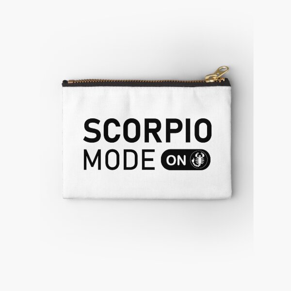 Item preview, SCORPIO MODE ON Zodiac Sign MODE ON October 23-November 21 Lucky color designed and sold by EMaizingMakes.