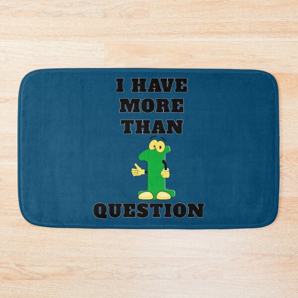 Item preview, I Have More Than One Question designed and sold by RendoRed.