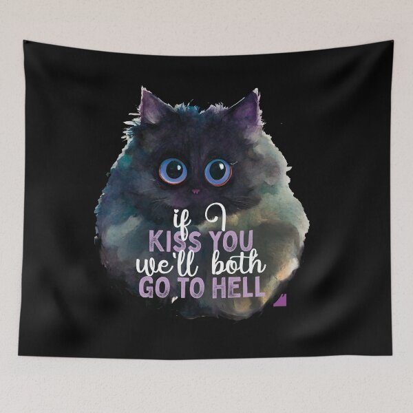 Item preview, If I kiss you we'll both go to hell designed and sold by themoniae.