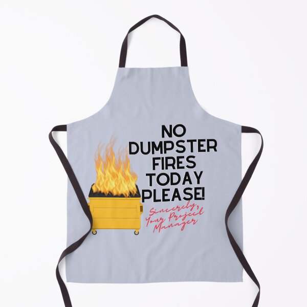 Item preview, Project Manager of Dumpster Fires funny designed and sold by Awesomefamily.