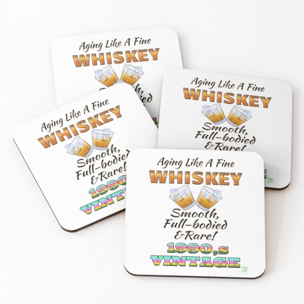 Item preview, Aging Like Fine Whisky 1990’s edition designed and sold by BelindaApps.