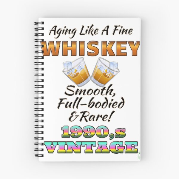 Item preview, Aging Like Fine Whisky 1990’s edition designed and sold by BelindaApps.