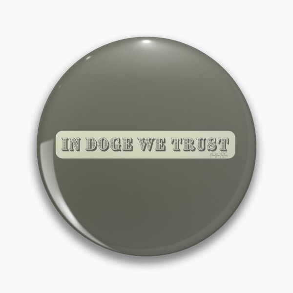 Artikelvorschau, In DOGE vertrauen wir entworfen und verkauft von HooYooTeeTees.